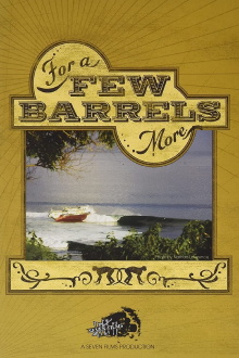 For a Few Barrels More Trailer