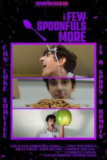 For a few Spoonfuls More Trailer