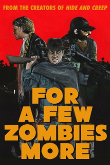 For a Few Zombies More Trailer