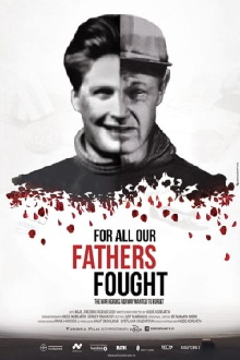 For All The Fathers Fought Trailer