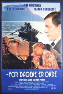 For dagene er onde Trailer