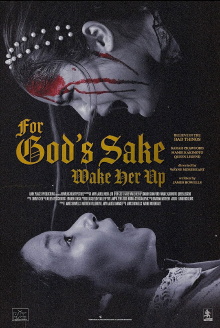 For God's Sake Wake Her Up Trailer