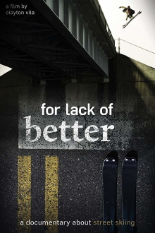 For Lack of Better Trailer