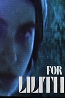 For Lilith Trailer
