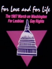 For Love and for Life: The 1987 March on Washington for Lesbian and Gay Rights Trailer
