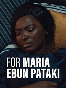 For Maria Ebun Pataki Trailer