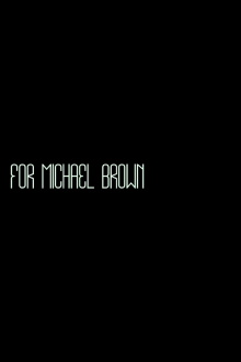 For Michael Brown Trailer