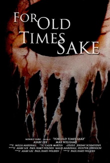For Old Times Sake Trailer