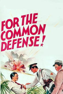 For the Common Defense! Trailer