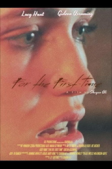 For The First Time Trailer