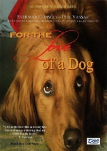 For the Love of a Dog Trailer