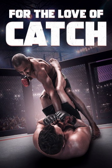 For the Love of Catch Trailer