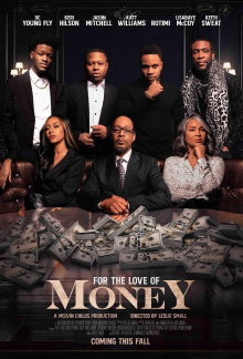 For the Love of Money Trailer