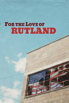 For the Love of Rutland Trailer