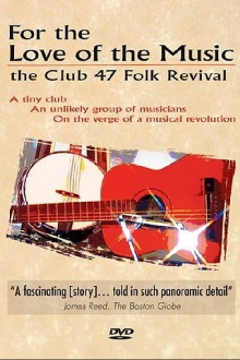 For the Love of the Music: The Club 47 Folk Revival Trailer