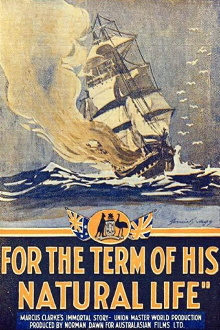 For the Term of His Natural Life Trailer