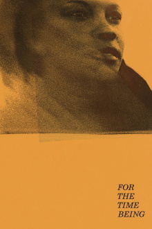 For the Time Being Trailer