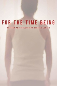 For the Time Being Trailer