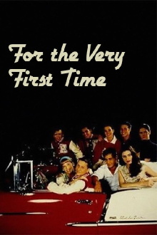 For the Very First Time Trailer