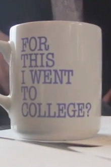 For This I Went to College? Trailer