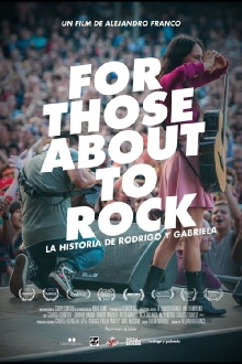 For Those About to Rock. The Story of Rodrigo y Gabriela Trailer