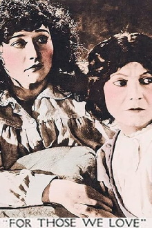 For Those We Love Trailer