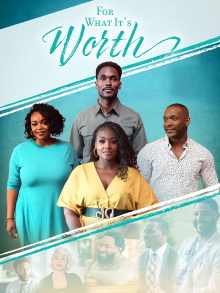 For What It's Worth Trailer