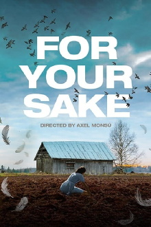 For Your Sake Trailer