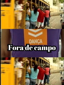 Fora de campo Trailer
