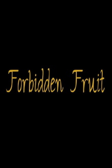 Forbidden Fruit Trailer