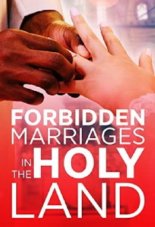 Forbidden Marriages in the Holy Land Trailer