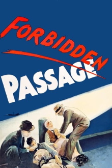 Forbidden Passage Trailer