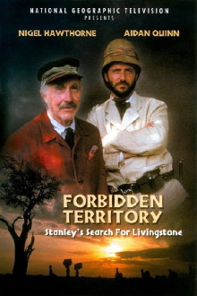 Forbidden Territory: Stanley's Search for Livingstone Trailer