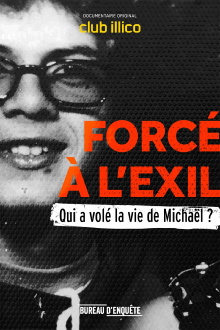 Forcé à l’exil : qui a volé la vie de Michaël? Trailer
