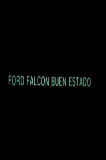 Ford Falcon, Buen Estado Trailer