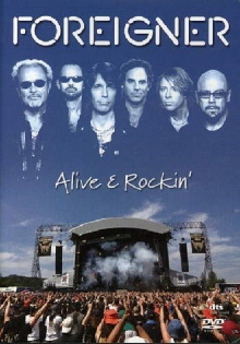 Foreigner | Alive & Rockin' Trailer
