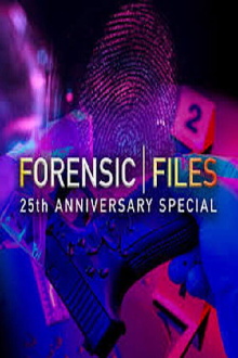 Forensic Files: 25th Anniversary Special Trailer