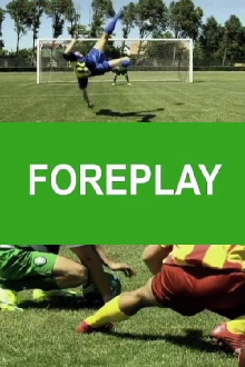 Foreplay Trailer
