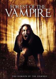 Forest of the Vampire Trailer