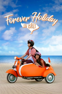 Forever Holiday in Bali Trailer