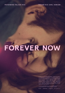 Forever Now Trailer
