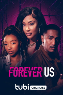 Forever Us Trailer