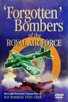 Forgotten Bombers of the RAF Trailer