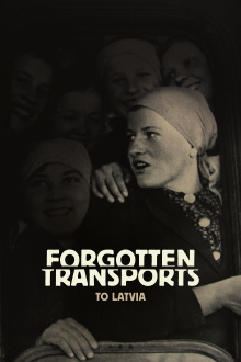 Forgotten Transports to Latvia Trailer