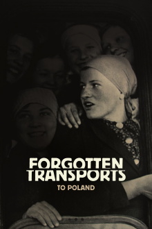 Forgotten Transports to Poland Trailer