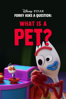 Forky Asks a Question: What Is a Pet? Trailer