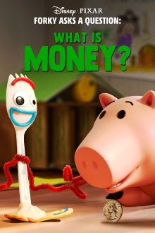 Forky Asks a Question: What Is Money? Trailer