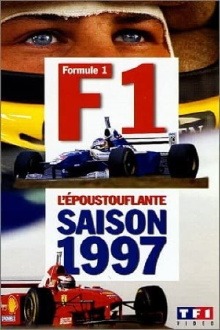 Formule 1 - l'époustouflante saison 1997 Trailer