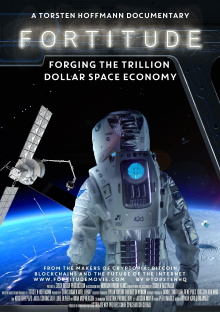 Fortitude: Forging the Trillion Dollar Space Economy Trailer