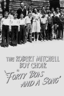 Forty Boys and a Song Trailer